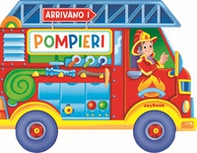 Arrivano i pompieri - Librerie.coop