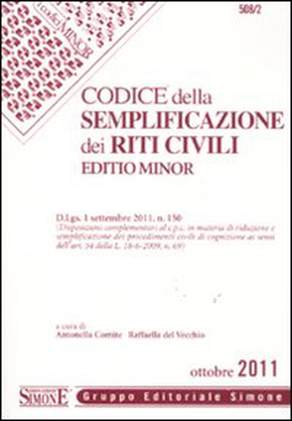 Codice della semplificazione dei riti civili. Ediz. minor - Librerie.coop Codice della semplificazione dei riti civili. Ediz. minor - Librerie.coop