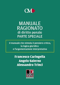 Manuale ragionato di diritto penale. Parte speciale - Librerie.coop