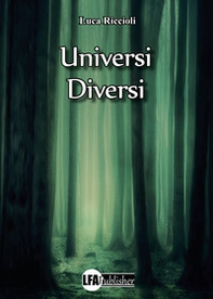 Universi diversi - Librerie.coop Universi diversi - Librerie.coop