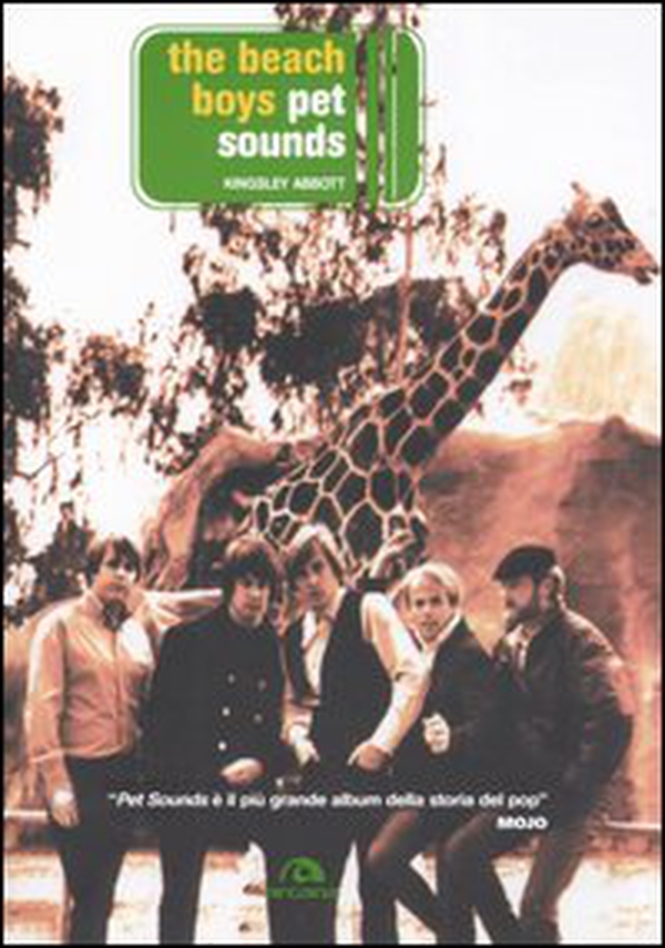 The Beach Boys. Pet Sounds - Librerie.coop The Beach Boys. Pet Sounds - Librerie.coop