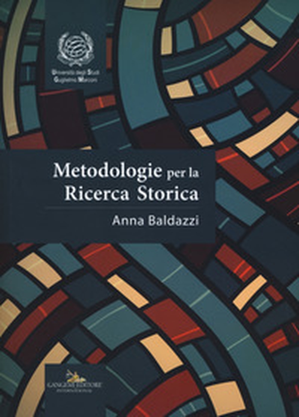 Metodologie per la ricerca storica - Librerie.coop Metodologie per la ricerca storica - Librerie.coop