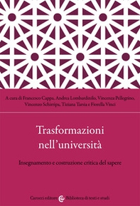 Trasformazioni nell'università. Insegnamento e costruzione critica del sapere - Librerie.coop