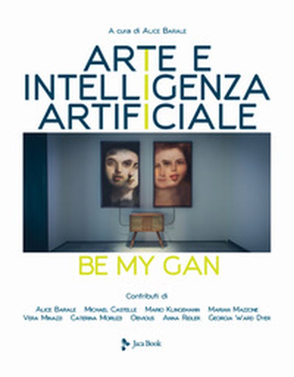 Arte e intelligenza artificiale - Librerie.coop Arte e intelligenza artificiale - Librerie.coop