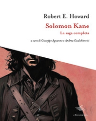 Solomon Kane. La saga completa - Librerie.coop