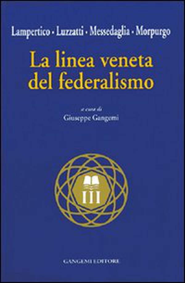 La linea veneta del federalismo - Librerie.coop La linea veneta del federalismo - Librerie.coop