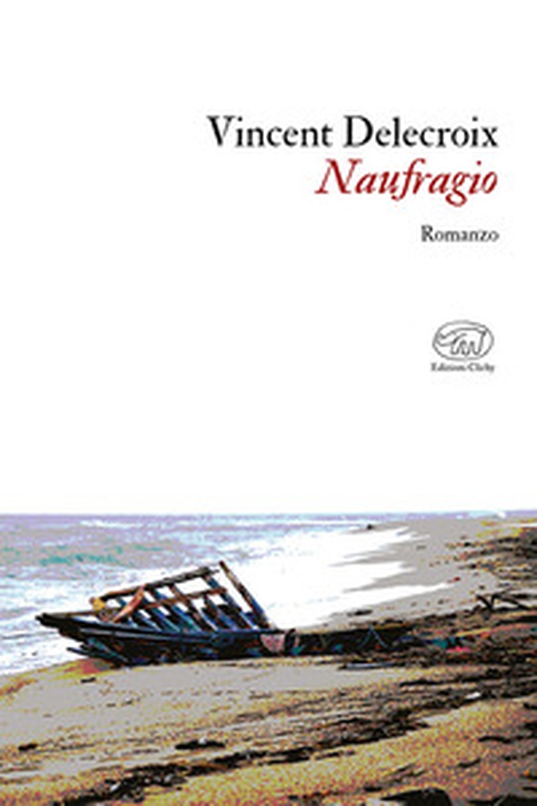 Naufragio - Librerie.coop Naufragio - Librerie.coop