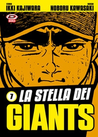La stella dei Giants - Vol. 7 - Librerie.coop La stella dei Giants - Vol. 7 - Librerie.coop
