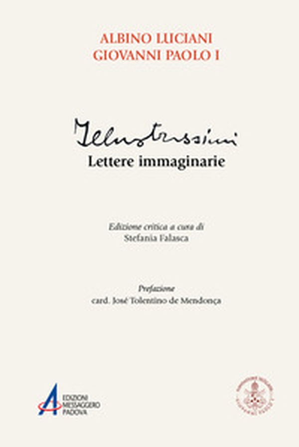Illustrissimi. Lettere immaginarie - Librerie.coop Illustrissimi. Lettere immaginarie - Librerie.coop