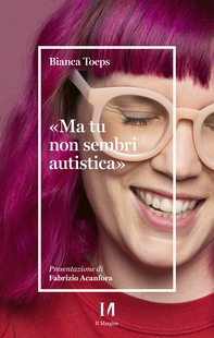 Ma tu non sembri autistica - Librerie.coop