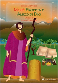 Mosè. Profeta e amico di Dio - Librerie.coop Mosè. Profeta e amico di Dio - Librerie.coop