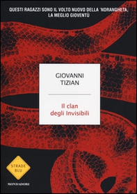 Il clan degli invisibili - Librerie.coop