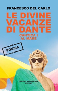 Le divine vacanze di Dante - Vol. 1 - Librerie.coop Le divine vacanze di Dante - Vol. 1 - Librerie.coop