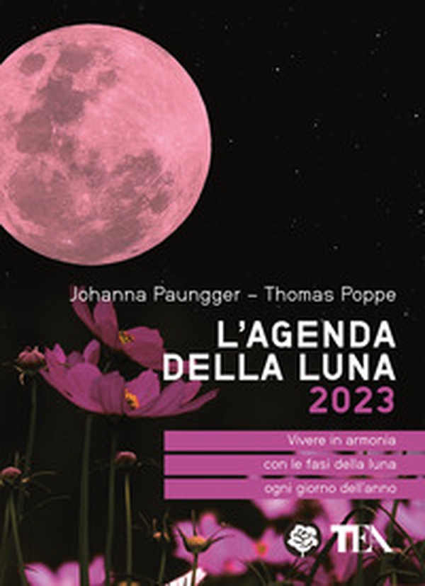 L'agenda della luna 2023 - Librerie.coop L'agenda della luna 2023 - Librerie.coop