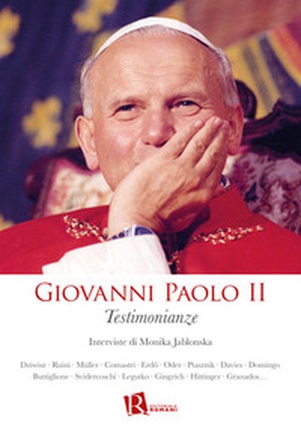 Giovanni Paolo II. Testimonianze - Librerie.coop Giovanni Paolo II. Testimonianze - Librerie.coop