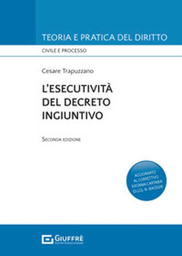 L'esecutività del decreto ingiuntivo - Librerie.coop L'esecutività del decreto ingiuntivo - Librerie.coop