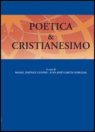 Poetica & cristianesimo - Librerie.coop Poetica & cristianesimo - Librerie.coop