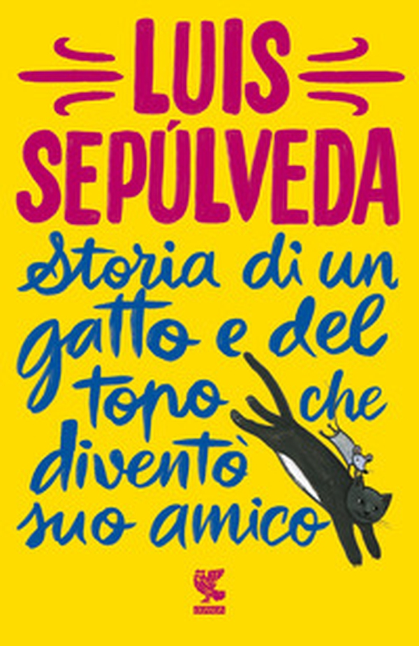 Storia di un gatto e del topo che diventò suo amico - Librerie.coop Storia di un gatto e del topo che diventò suo amico - Librerie.coop