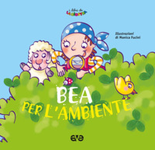 Bea per l'ambiente - Librerie.coop Bea per l'ambiente - Librerie.coop