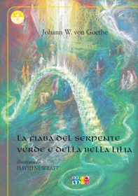 La fiaba del serpente verde e della bella Lilia - Librerie.coop La fiaba del serpente verde e della bella Lilia - Librerie.coop