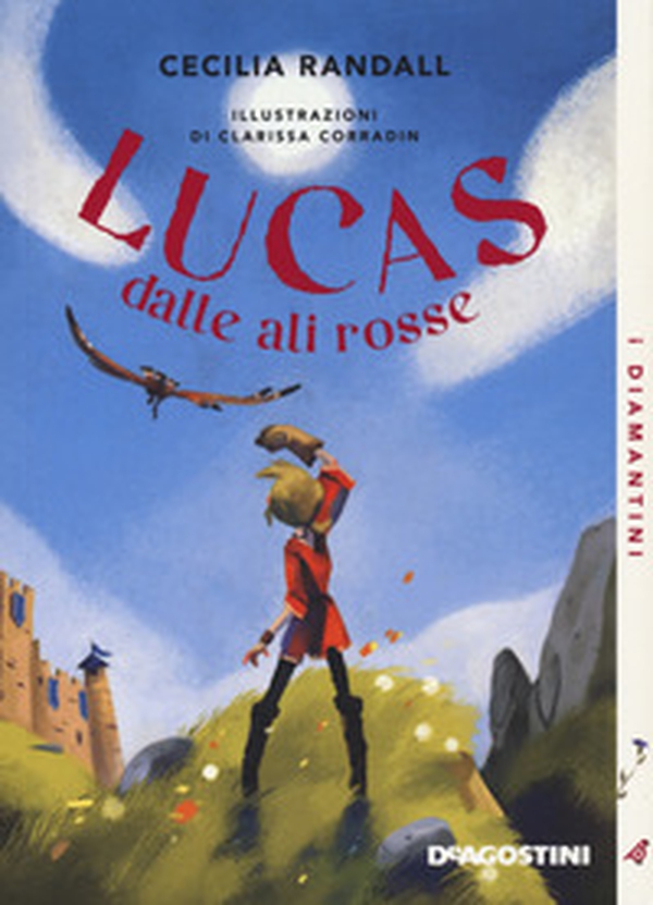 Lucas dalle ali rosse - Librerie.coop Lucas dalle ali rosse - Librerie.coop