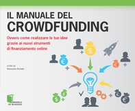 Il manuale del crowdfunding - Librerie.coop Il manuale del crowdfunding - Librerie.coop