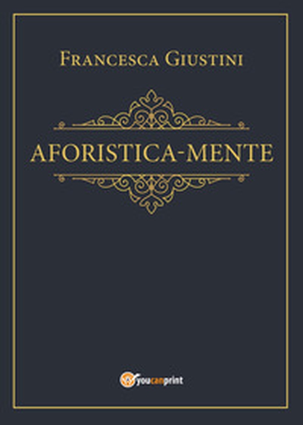 Aforistica-mente - Librerie.coop Aforistica-mente - Librerie.coop