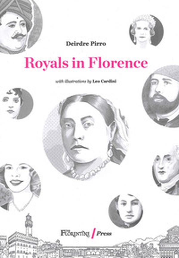Royals in Florence - Librerie.coop Royals in Florence - Librerie.coop