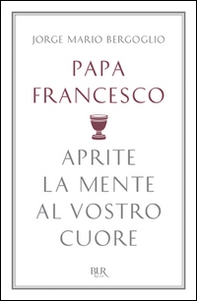 Aprite la mente al vostro cuore - Librerie.coop