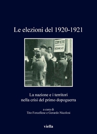 Le elezioni del 1920-1921 - Librerie.coop Le elezioni del 1920-1921 - Librerie.coop