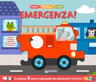 Emergenza! Pronti, partenza, via - Librerie.coop Emergenza! Pronti, partenza, via - Librerie.coop