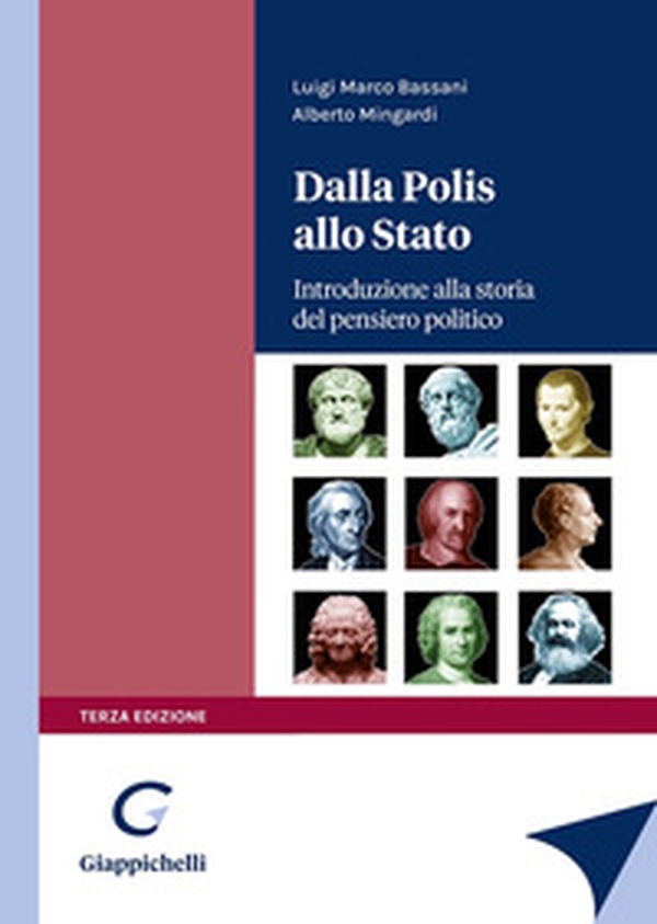 Dalla Polis allo Stato. Introduzione alla storia del pensiero politico - Librerie.coop Dalla Polis allo Stato. Introduzione alla storia del pensiero politico - Librerie.coop