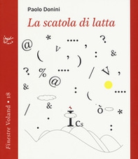 La scatola di latta - Librerie.coop La scatola di latta - Librerie.coop
