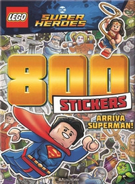 Arriva Superman! Lego DC. 800 stickers - Librerie.coop