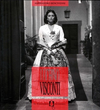 Luchino Visconti - Librerie.coop Luchino Visconti - Librerie.coop