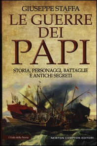 Le guerre dei papi. Storia, personaggi, battaglie e antichi segreti - Librerie.coop Le guerre dei papi. Storia, personaggi, battaglie e antichi segreti - Librerie.coop