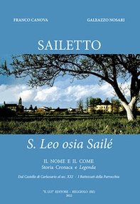 Sailetto. S. Leo osia Sailé - Librerie.coop