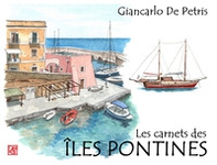 Les carnets des îles Pontines - Librerie.coop Les carnets des îles Pontines - Librerie.coop