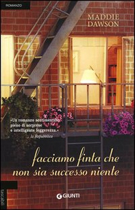 Facciamo finta che non sia successo niente - Librerie.coop Facciamo finta che non sia successo niente - Librerie.coop