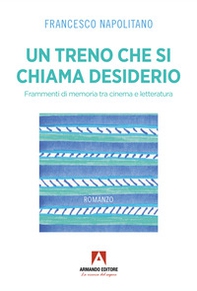 Un treno che si chiama desiderio - Librerie.coop