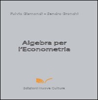 Algebra per l'econometria - Librerie.coop
