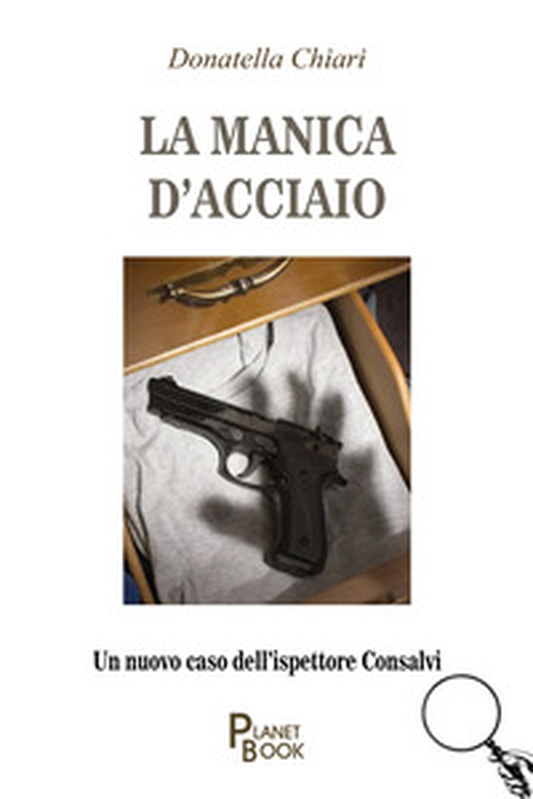 La manica d'acciaio - Librerie.coop