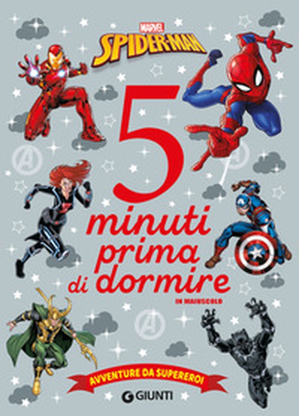 Avventure da supereroi Spider-Man. 5 minuti prima di dormire. In maiuscolo - Librerie.coop Avventure da supereroi Spider-Man. 5 minuti prima di dormire. In maiuscolo - Librerie.coop