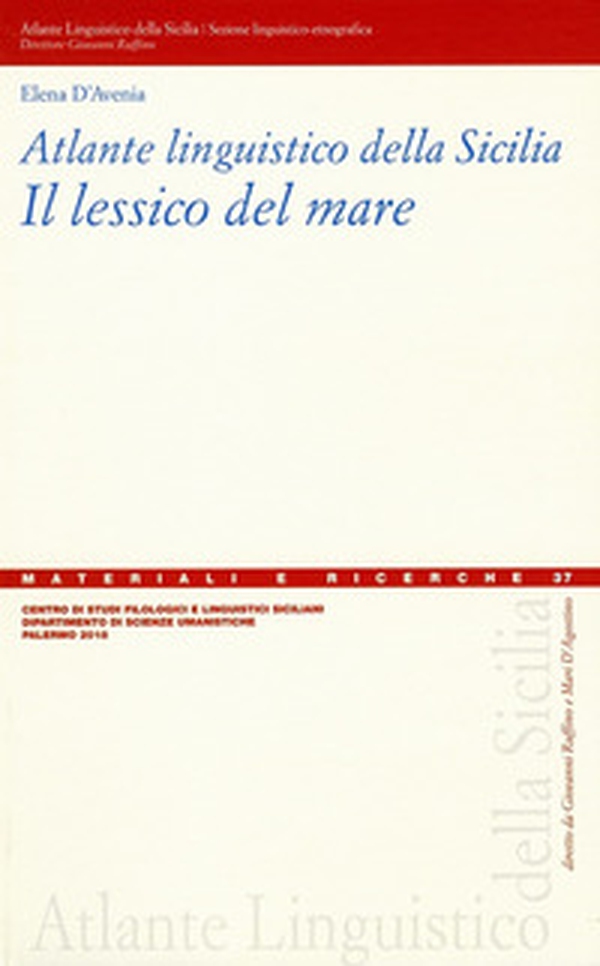 Atlante linguistico della Sicilia. Il lessico del mare - Librerie.coop Atlante linguistico della Sicilia. Il lessico del mare - Librerie.coop