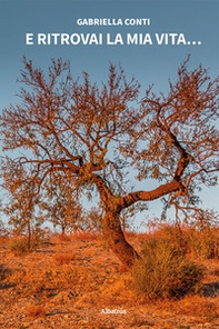 E ritrovai la mia vita... - Librerie.coop