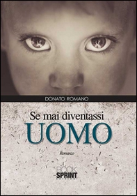 Se mai diventassi uomo - Librerie.coop