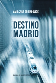 Destino Madrid - Librerie.coop