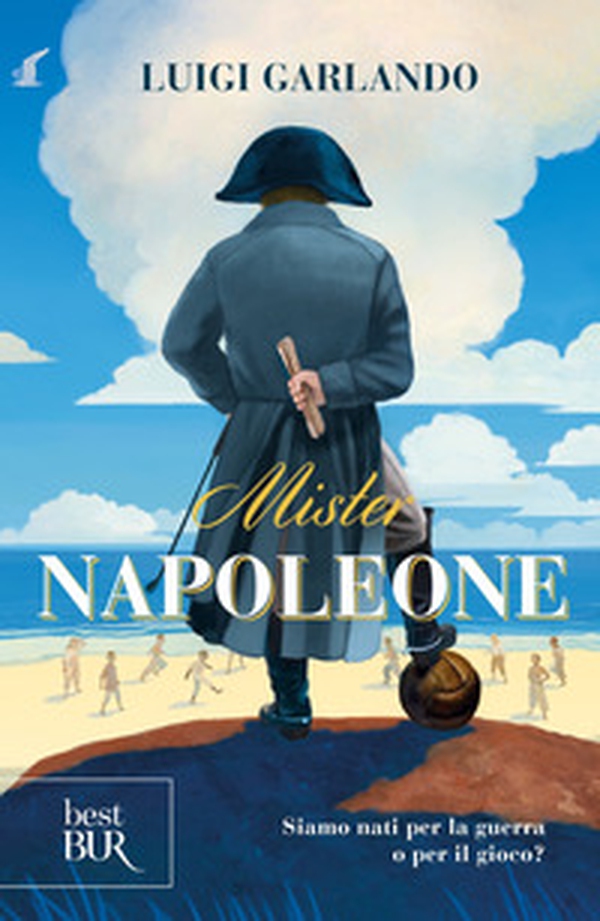 Mister Napoleone - Librerie.coop Mister Napoleone - Librerie.coop
