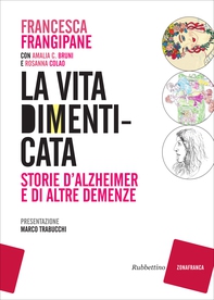 La vita dimenticata - Librerie.coop