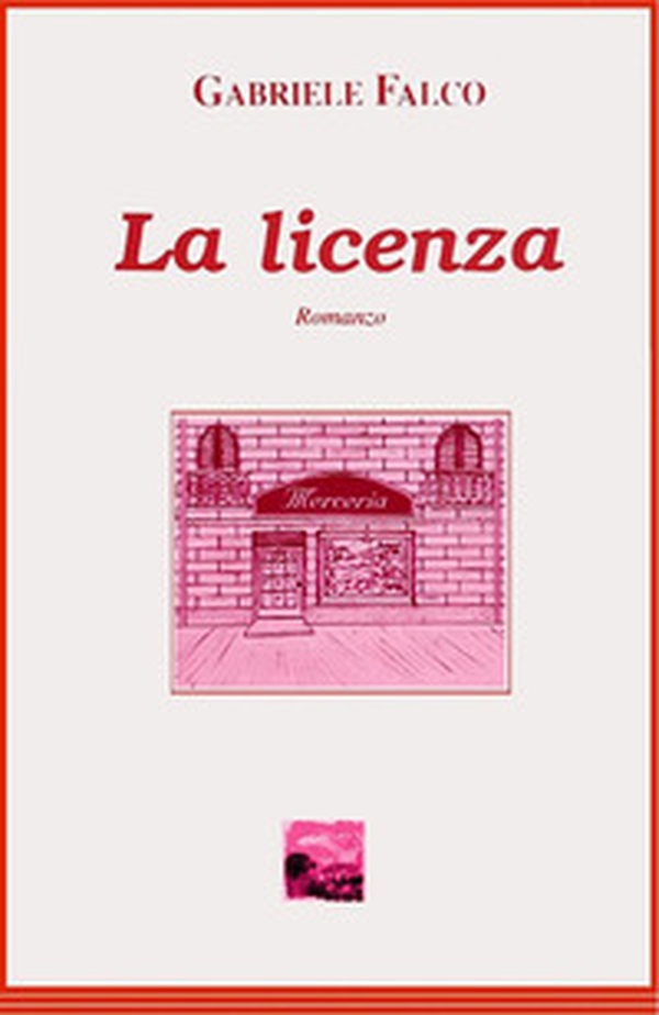 La licenza - Librerie.coop La licenza - Librerie.coop